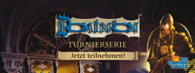 Dominion Turnier